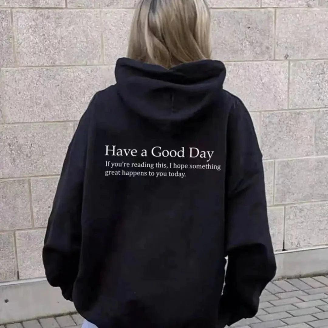 Minimalist Have A Good Day Printed Back Casual Hooded Pocket Sweater Terry Blend Velvet Blend Canvas Blend Minimalist Have A Good Day Printed Back Casual Hooded Pocket Sweater Terry Blend Velvet Blend Canvas Blend
